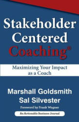 Stakeholder Centered Coaching - MARSHALL GOLDSMITH (ISBN: 9781616992361)