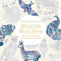 Millie Marotta's Wildlife Wonders (ISBN: 9781849945134)