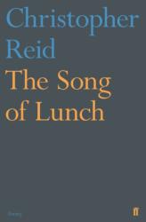The Song of Lunch (ISBN: 9780571347735)