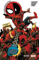 Spider-man/deadpool Vol. 6: Wlmd - Robbie Thompson (ISBN: 9781302910488)