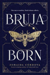 Bruja Born - Zoraida Cordova (ISBN: 9781492650652)
