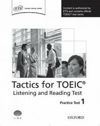 Tactics for TOEIC (R) Listening and Reading Test: Practice Test 1 - Grant Trew (2007)