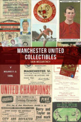 Manchester United Collectibles - Iain McCartney (ISBN: 9781445680958)