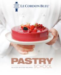 Le Cordon Bleu Pastry School - Le Cordon Bleu (ISBN: 9781911621201)