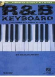 R&B Keyboard - The Complete Guide with Audio! - Mark Harrison (2003)