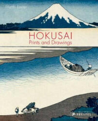 Hokusai: Prints and Drawings - Matthi Forrer (ISBN: 9783791385044)