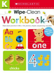 Kindergarten Wipe-Clean Workbook: Scholastic Early Learners (Wipe-Clean Workbook) - Scholastic Inc (ISBN: 9780545903264)