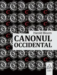 Canonul occidental - Harold Bloom (ISBN: 9786067105315)