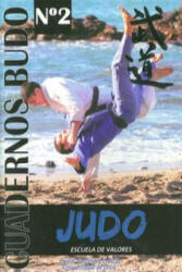 Judo : escuela de valores - Carlos Gutiérrez García (ISBN: 9788420305271)