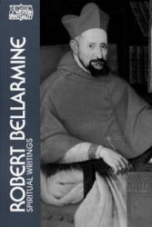 Spiritual Writings - St. Robert Bellarmine (ISBN: 9780809128754)