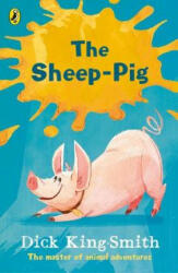 Sheep-pig - Dick King-Smith (ISBN: 9780141370217)