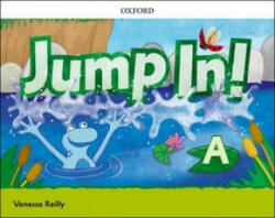 Jump in! : Level A: Class Book - Vanessa Reilly (ISBN: 9780194045575)