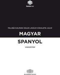 Magyar-spanyol kisszótár (ISBN: 9789634542117)