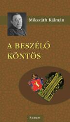 A beszélő köntös (2017)