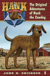 Original Adventures of Hank the Cowdog - John R Erickson (ISBN: 9781591881018)