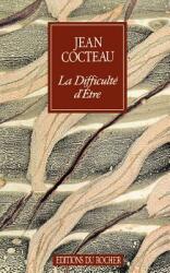La Difficulte Detre (ISBN: 9781583481721)