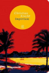 Imperium - Christian Kracht (ISBN: 9783596512928)