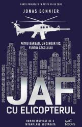 Jaf cu elicopterul (ISBN: 9786063328619)