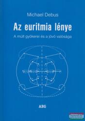 Az euritmia lénye (ISBN: 9786155806049)