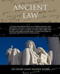 Ancient Law - Maine, Henry James Sumner, Sir (ISBN: 9781438504889)