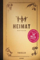 Heimat Kochbuch - Tim Mälzer (ISBN: 9783442392742)