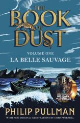 Cartea Prafului - La Belle Sauvage (ISBN: 9780241365854)