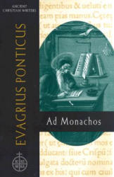Evagrius Ponticus - Jeremy Driscoll, Evagrius Ponticus (ISBN: 9780809105601)