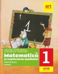 Matematica si explorarea mediului. Caiet de lucru Clasa 1, partea 1 - Tudora Pitila (ISBN: 9786060030843)