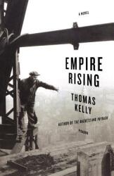 Empire Rising (ISBN: 9780312425746)