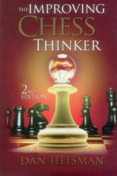 The Improving Chess Thinker (ISBN: 9781936277483)