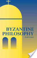Byzantine Philosophy (2003)
