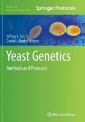 Yeast Genetics: Methods and Protocols (ISBN: 9781493951826)
