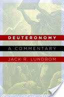 Deuteronomy: A Commentary (ISBN: 9780802826145)