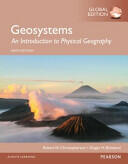 Geosystems: An Introduction to Physical Geography Global Edition (ISBN: 9781292057750)
