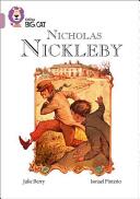 Collins Big Cat -- Nicholas Nickleby: Band 18/Pearl (ISBN: 9780008127954)