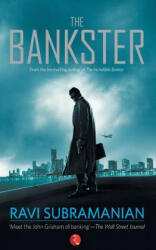 Bankster - Ravi Subramanian (ISBN: 9788129120489)