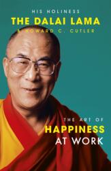 The Art Of Happiness At Work (2005)