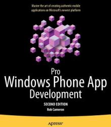 Pro Windows Phone App Development (ISBN: 9781430239369)