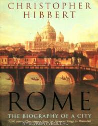 Christopher Hibbert - Rome - Christopher Hibbert (1988)