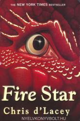 Last Dragon Chronicles: Fire Star - Book 3 (2006)
