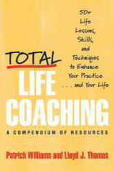 Total Life Coaching - Lloyd J Thomas (ISBN: 9780393704341)