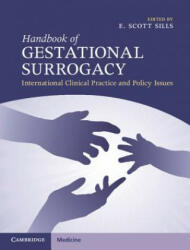 Handbook of Gestational Surrogacy - E. Scott Sills (ISBN: 9781107112223)