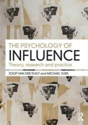 The Psychology of Influence: Theory Research and Practice (ISBN: 9781138655393)
