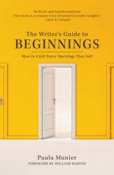 Writer's Guide to Beginnings - Paula Munier (ISBN: 9781440347177)