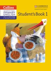 Cambridge International Primary English as a Second Language Student's Book Stage 1 - Daphne Paizee (ISBN: 9780008213589)