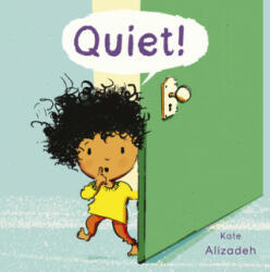 Quiet! (ISBN: 9781846438882)