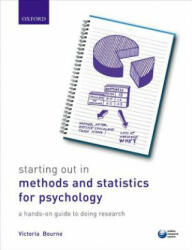 Starting Out in Methods and Statistics for Psychology - Victoria Bourne (ISBN: 9780198753339)