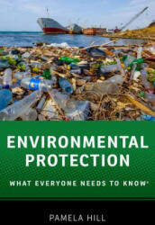 Environmental Protection - Pamela Hill (ISBN: 9780190223076)