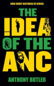 The Idea of the ANC (ISBN: 9780821420539)