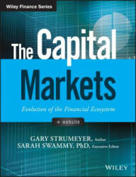 Capital Markets - Evolution of the Financial Ecosystem - Gary Strumeyer (ISBN: 9781119220541)